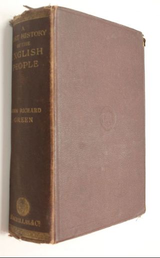 A Short History Of The English People By John Richard Green 1881 - Y99