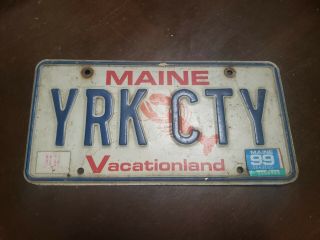 1999 Maine Vanity License Plate Yrk Cty York City York County