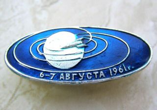 Vostok 2 Titov 1961 Spacecraft Russian Soviet Ussr Vintage Metal Space Pin Badge