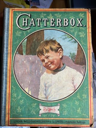 Chatterbox Annual 1922 - Vintage Hardback Book - 97 Years Old
