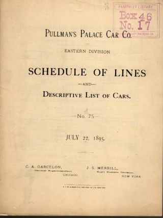 Pullman Palace Car Co " Schedule Of Lines " List Of Cars 1895