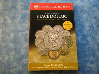A Guide Book Of Peace Dollars The Official Red Book Sc Roger Burdette 2nd Ed.