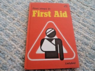 Vintage Ladybird Book - First Steps In First Aid 1st Edition Series 819 Vgc