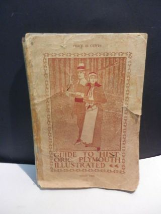 Vintage 1929 Guide To Historic Plymouth Illustrated Book