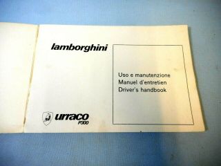FACTORY ISSUED LAMBORGHINI URRACO P300 OWNER ' S USE & MAINTENANCE DRIVER HANDBOOK 2