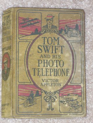Tom Swift And His Photo Telephone By Victor Appleton Hardcover 1914