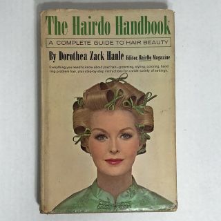 Vintage The Hairdo Handbook 1964 Guide To Hair Styles And Techniques