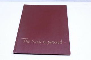 The Torch Is Passed Death Of President Jfk Hardcover Book With Photo