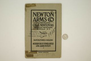 Antiq.  1915 Newton Arms Co High Power Rifle & Ammunition Brochure/booklet Orig.