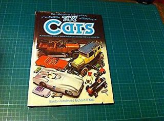 Toy Cars,  Collectors Guide To: An International Survey Of Tinplate And Diecast C