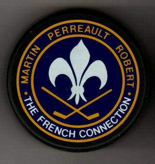 Buffalo Sabres The French Connection Martin Perreault Robert Nhl Hockey Puck Fdl