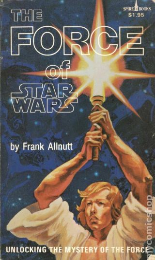 The Force Of Star Wars (good) Frank Allnutt 1977