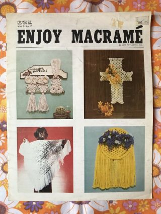 Enjoy Macrame 1979 Pattern Book Vintage 1970s Vol.  3 No.  2 Mar Apr Retro