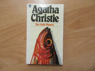 Agatha Christie,  Ten Little Niggers Fontana