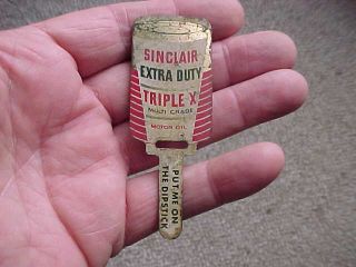 Vintage Sinclair Extra Duty Triple X Oil Change Reminder For Dipstick
