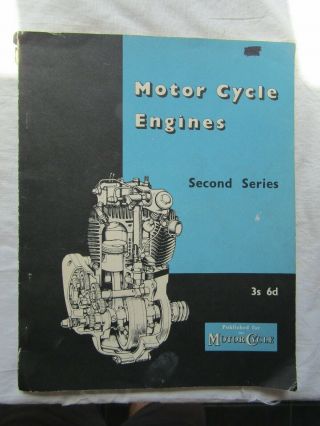 Vintage Motor Cycle Engines Book Second Serious 1st Edition 1955