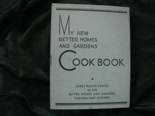 Vintage 1938 My Better Homes And Gardens Cookbook 3 Ring Recipe