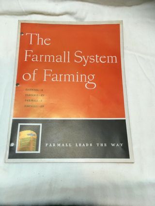 Rare Vintage Ih Farmall System Of Farming A Av B Bn Sales Brochure Booklet
