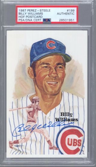 Billy Williams Hand Signed Hall Of Fame Perez Steele Card Cubs Psa Slabbed
