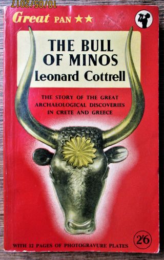The Bull Of Minos By Leonard Cottrell 1st Pan Books 1955 Illus.  Very Good, .
