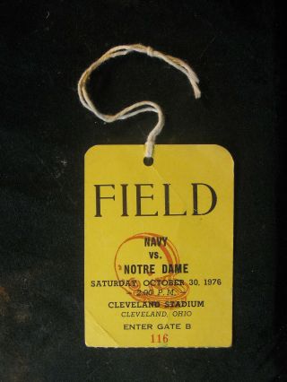 Vintage October 30,  1976 Navy Vs Notre Dame Cleveland Stadium Field Pass