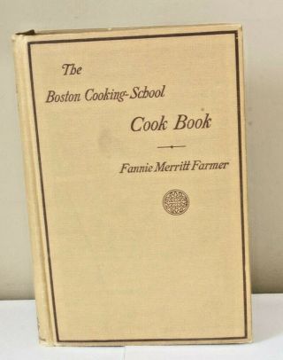 Vintage The Boston Cooking School Cook Book,  1924 Fannie Merritt Farmer