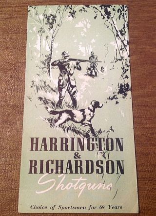 Vtg 1940 Harrington & Richardson Arms Co.  Shotguns Foldout Advertising Brochure