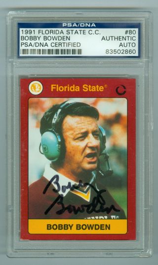 Bobby Bowden Autographed 1991 Florida State Football Card 80 Psa/dna Slabbed