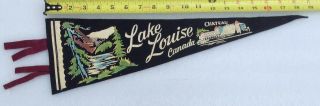 Chateau Lake Louise Alberta Vintage 1950 - 60’s 19” Felt Pennant W Cp Hotel Banff