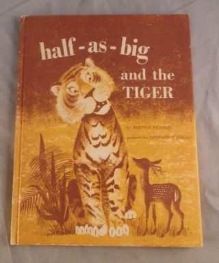 Half - As - Big And The Tiger By Bernice Frankel 1961 Franklin Watts Inc.  Hardcover