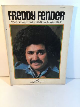 Vintage Freddy Fender Voice,  Piano & Guitar With Spanish Lyrics Songbook 1976