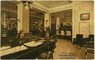 Inside Main Lobby Manx Hotel San Francisco California Ca Vintage 1900 