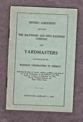 Vintage 1927 Baltimore & Ohio Railroad Company " Yardmasters " Booklet