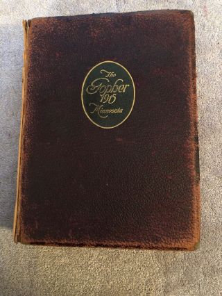 Vintage 1915 University Of Minnesota College Yearbook Annual " The Gopher "