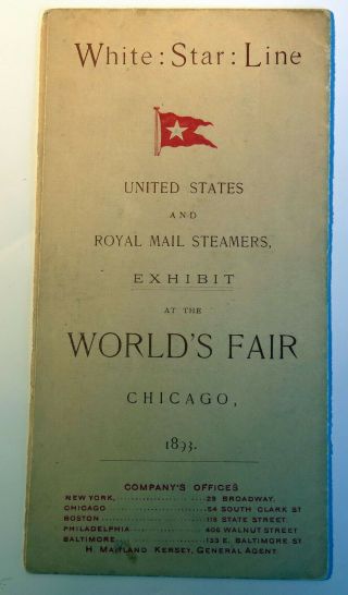 White Star Line 1893 Leaflet Exhibit At The World’s Fair Chicago Teutonic