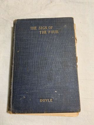 Vintage Hardback Book - The Sign Of The Four By A.  Conan Doyle