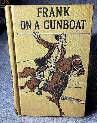 1892 Antique Book Frank On A Gunboat By Harry Castlemon