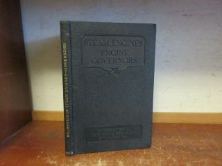 Old Steam Engines / Governors Book Mechanics Flywheel Engineering Flyball Shaft