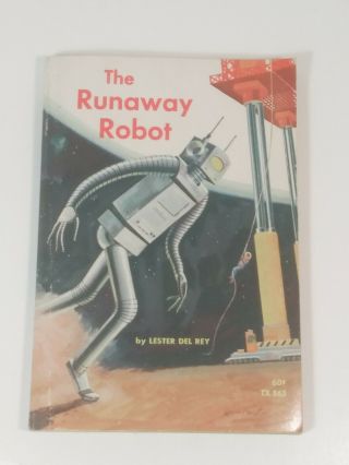The Runaway Robot By Lester Del Rey 1968 Vintage Scholastic Paperback Tx 863