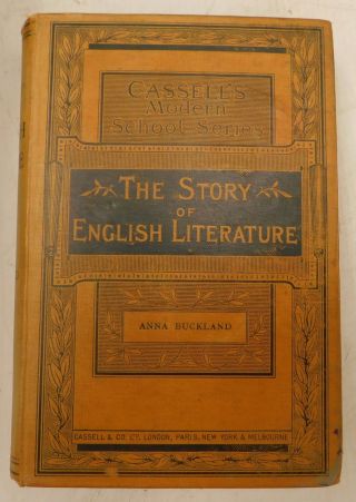 Story Of English Literature By Anna Buckland - Cassell & Co.  1890 - H/b - C57