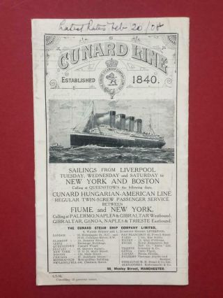 Cunard Line Sailing Schedule 8th Feb.  1908 - Lusitania Mauretania Carpathia Etc.