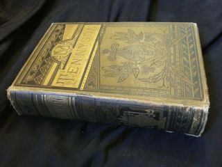 1882 The Complete Of Alfred Lord Tennyson