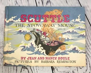 Scuttle The Stowaway Mouse By Jean & Nancy Soule Vintage Hardcover 1969