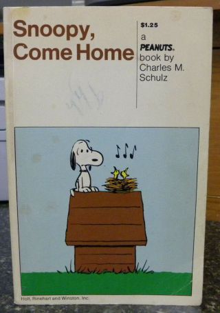 Snoopy Come Home - A Peanuts Book By Charles M.  Schulz Vintage 1971,  Pb