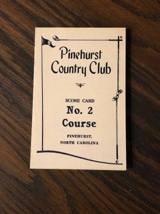 Vintage Golf Scorecard Pinehurst Country Club No 2 Course North Carolina