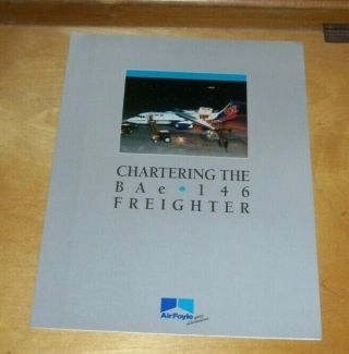 Chartering The Bae 146 Air Freighter Brochure Air Foyle Not Dated