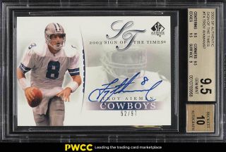 2003 Sp Authentic Sign Of The Times Troy Aikman Auto /97 Ta Bgs 9.  5 Gem (pwcc)