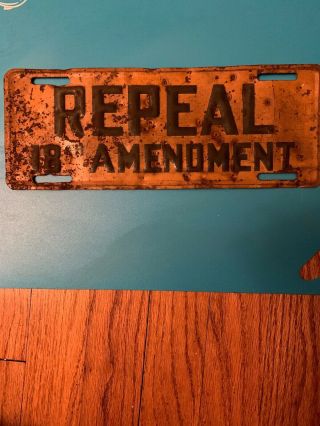 Repeal The 18th Amendment License Plate Topper