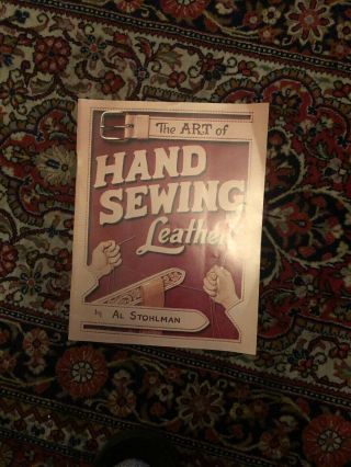 Vintage 1977 The Art Of Hand Sewing Leather Booklet Book By Al Stohlman Tandy