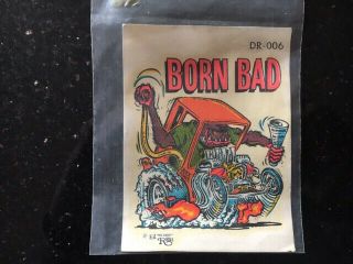 Vintage Ed Roth Decal Born Bad 4 Inches X 3 Inches